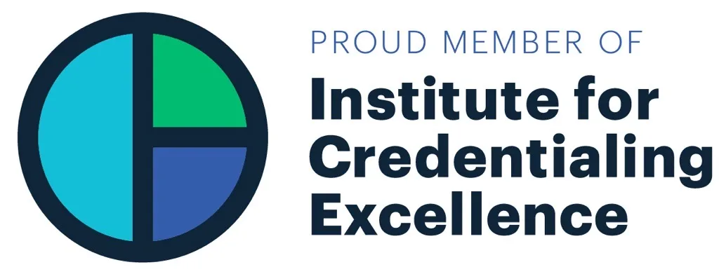 Proud Member of the Institute for Credentialing Excellence