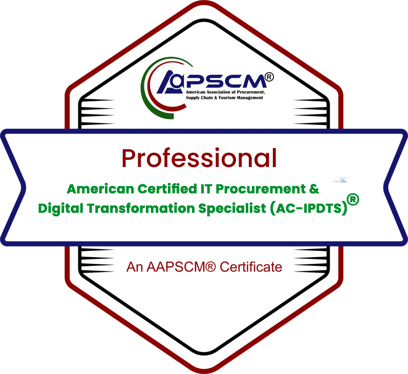 American Certified IT Procurement & Digital Transformation Professional(ACIPDT)® badge