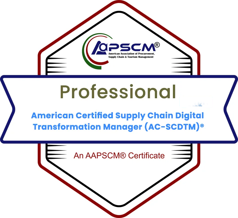 American Certified Supply Chain Digital Transformation Manager (AC-SCDTM)® badge
